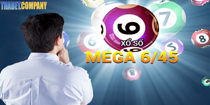 Tổng quan tìm hiểu về Mega 6/45 